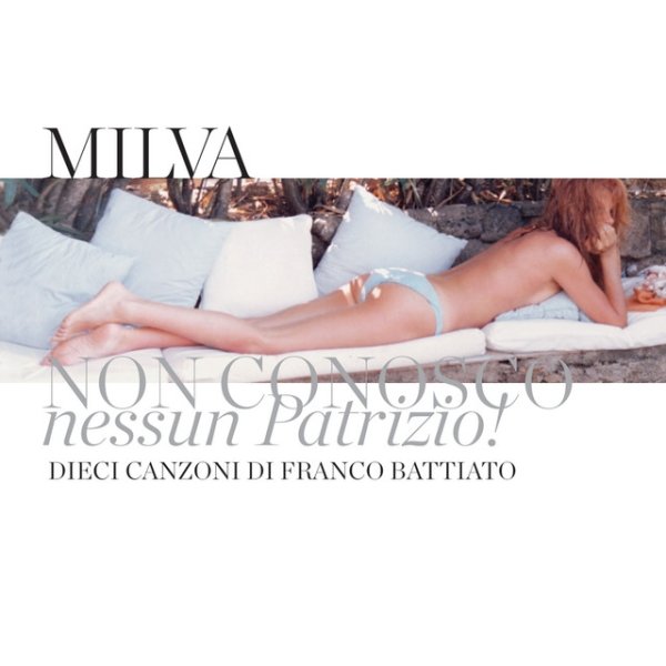 Album Milva - Non Conosco Nessun Patrizio!
