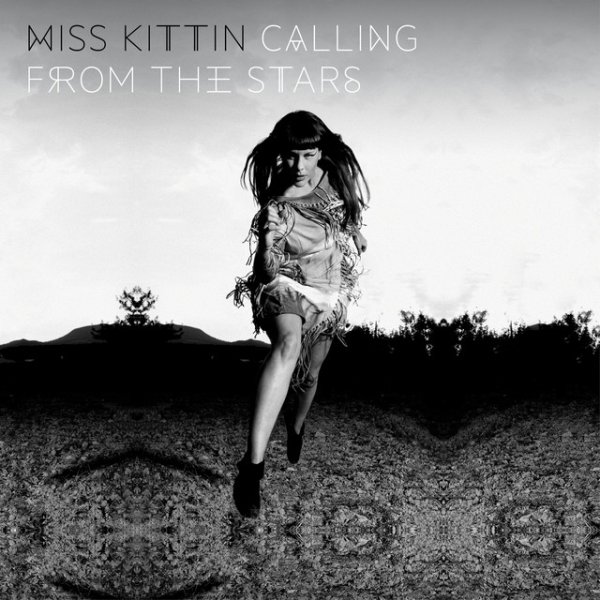 Album Miss Kittin - Calling from the Stars