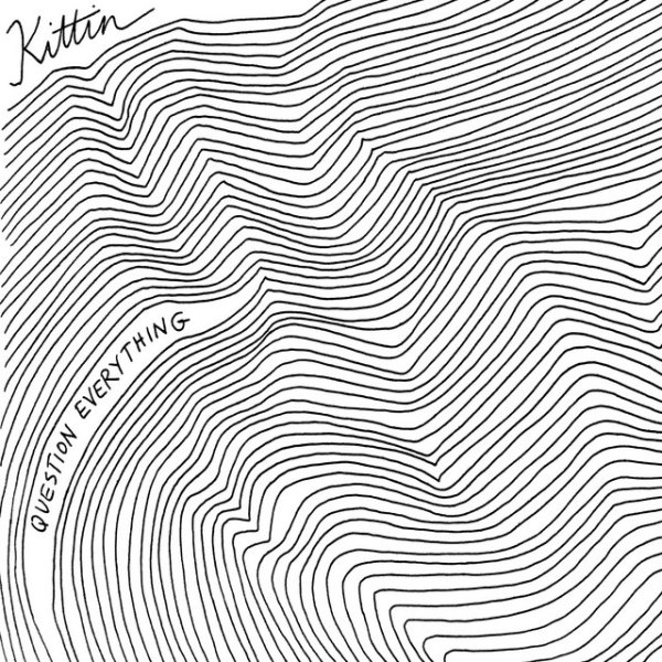 Album Miss Kittin - Question Everything