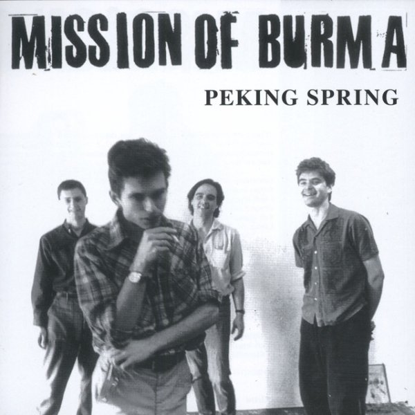 Mission of Burma Peking Spring, 2006
