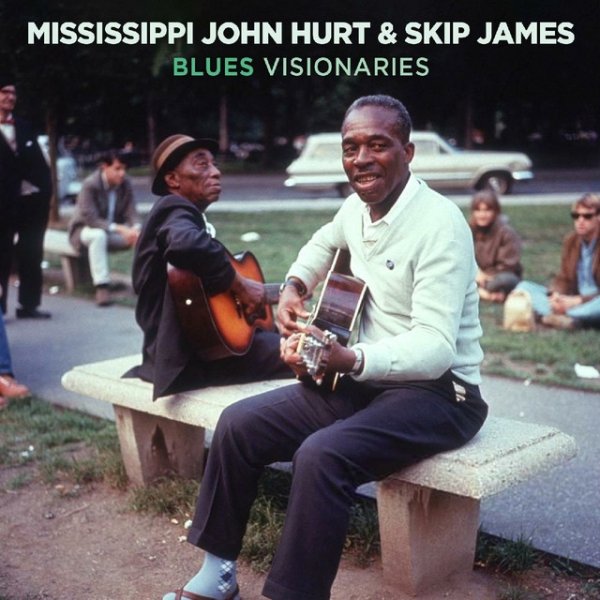 Album Mississippi John Hurt - Blues Visionaries
