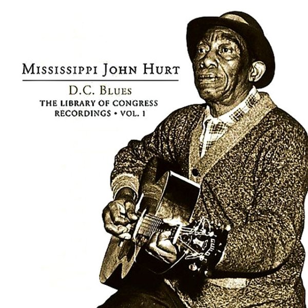 Album Mississippi John Hurt - D.C. Blues - The Library of Congress Recordings, Vol. 1