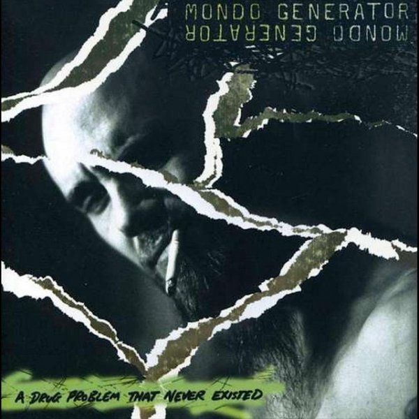 Album Mondo Generator - A Drug Problem That Never Existed
