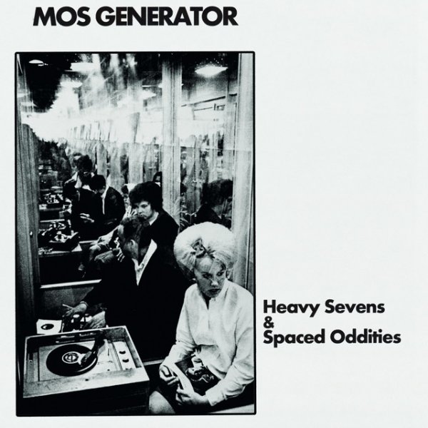 Album Mos Generator - Heavy Sevens & Spaced Oddities