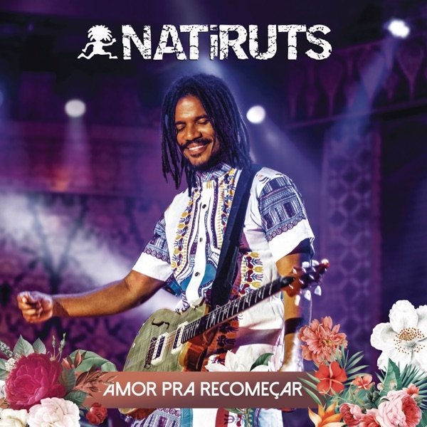 Album Natiruts - Amor pra Recomeçar