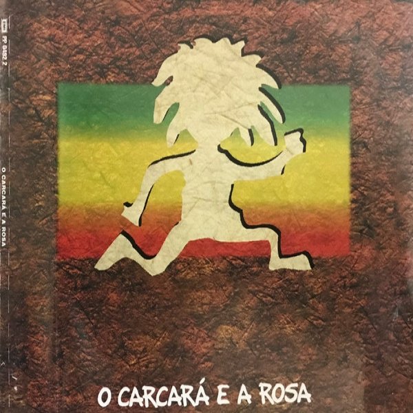 O Carcará e a Rosa - album