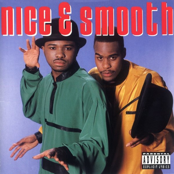 Album Nice & Smooth - Nice & Smooth