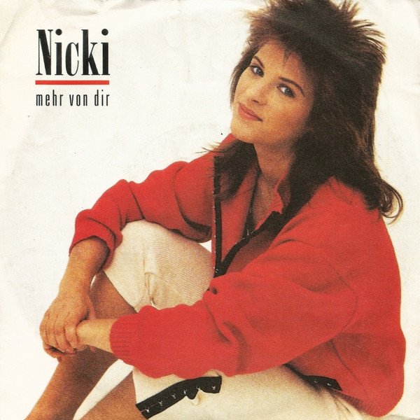 Nicki Mehr Von Dir, 1987