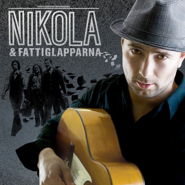 Album Nikola Šarčević - Nikola & Fattiglapparna
