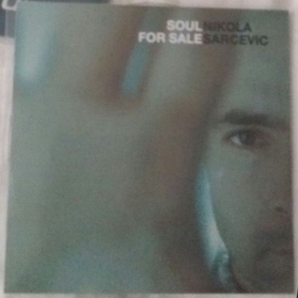 Album Nikola Šarčević - Soul For Sale