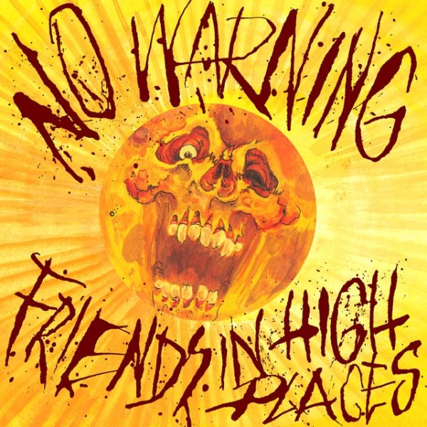 Album No Warning - Friends in High Places