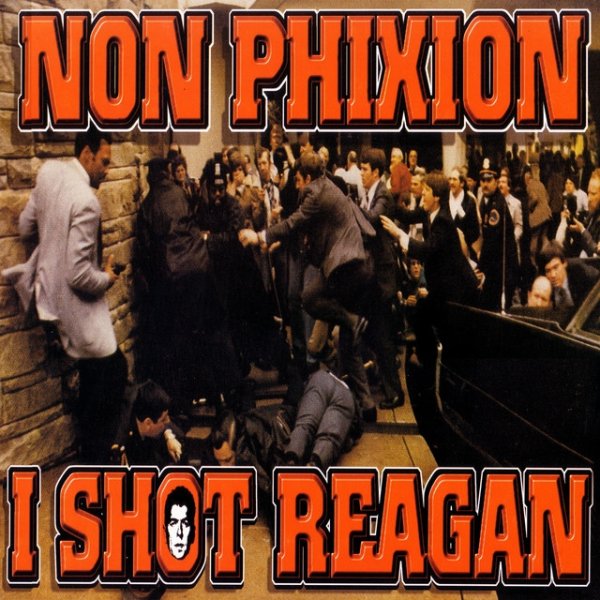 I Shot Reagan - album