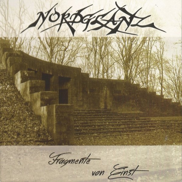Album Nordglanz - Fragmente Von Einst