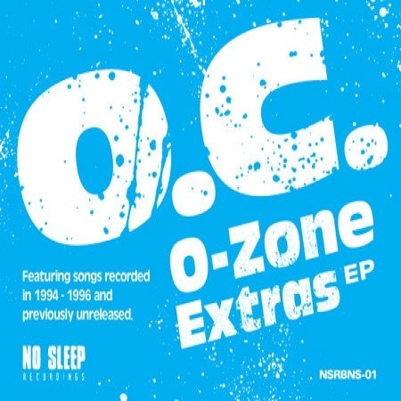 Album O.C. - O-Zone Extras EP