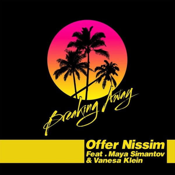 Album Offer Nissim - Breaking Away