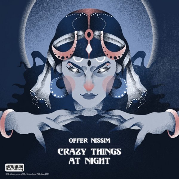 Album Offer Nissim - Crazy Things At Night