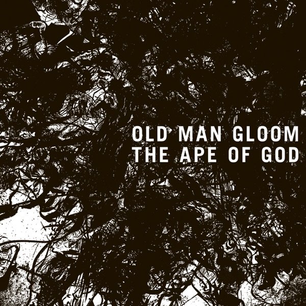 Album Old Man Gloom - The Ape of God I