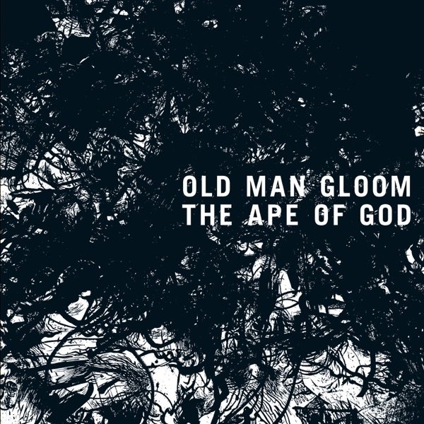 Old Man Gloom The Ape of God II, 2014