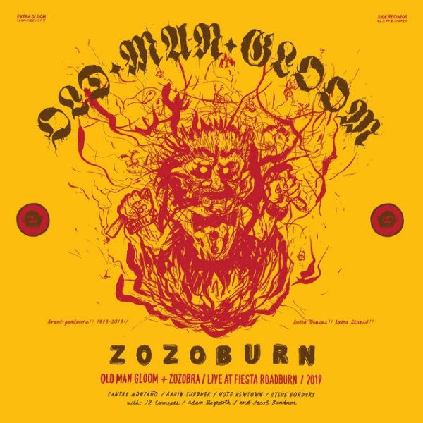 Zozoburn: Old Man Gloom + Zozobra / Live At Fiesta Roadburn / 2019 Album 