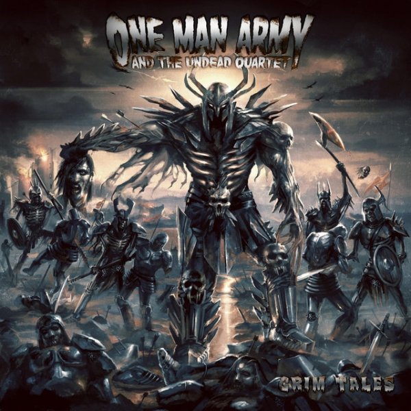 Album One Man Army and the Undead Quartet - Grim Tales