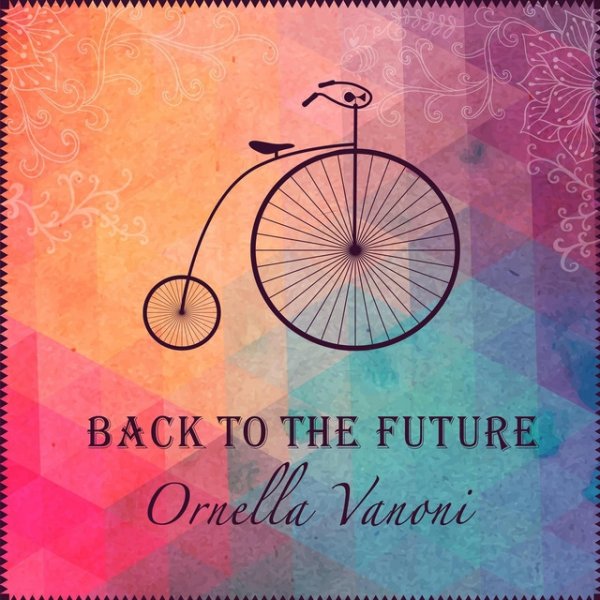 Album Ornella Vanoni - Back To The Future