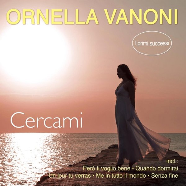 Album Ornella Vanoni - Cercami - I primi successi