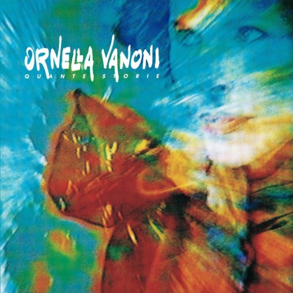 Album Ornella Vanoni - Quante storie