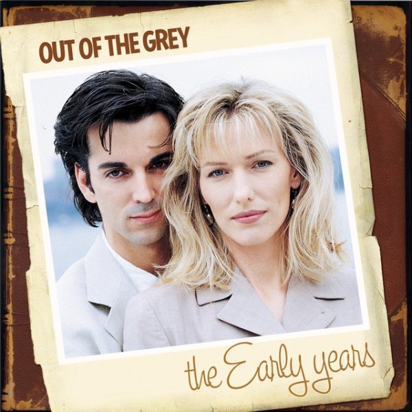 Album Out Of The Grey - The Early Years
