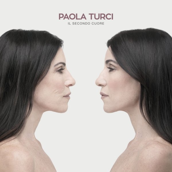 Album Paola Turci - Il secondo cuore