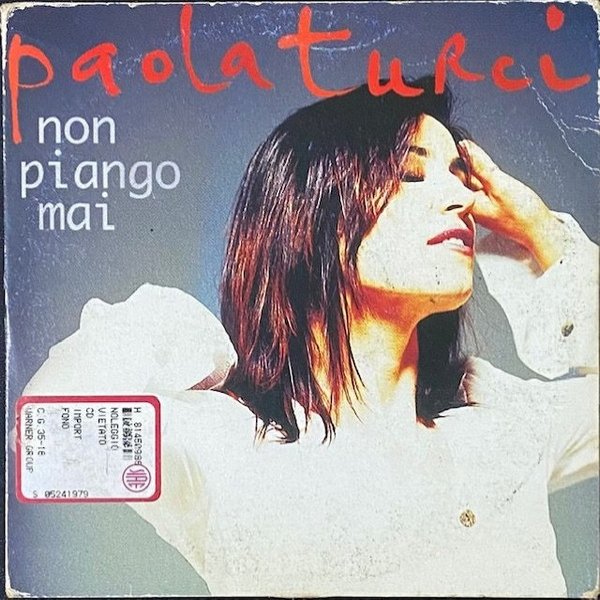 Paola Turci Non Piango Mai, 1997