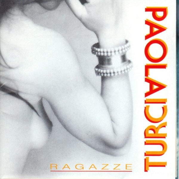 Album Paola Turci - Ragazze