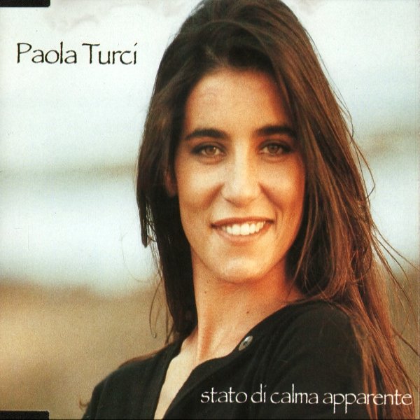 Paola Turci Stato Di Calma Apparente, 1993