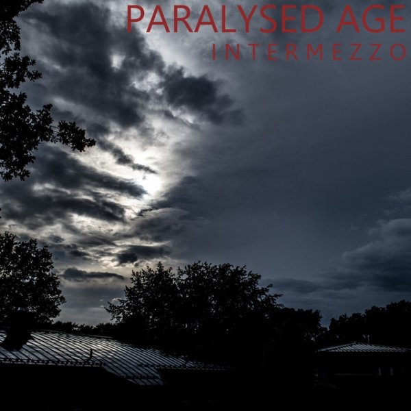 Album Paralysed Age - Intermezzo