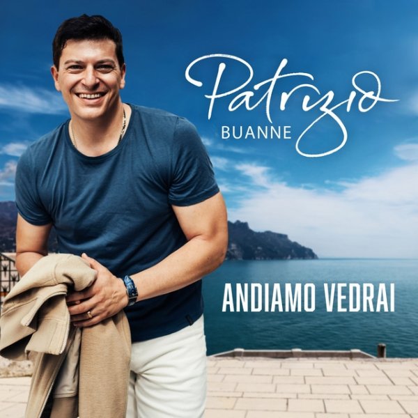 Album Patrizio Buanne - Andiamo vedrai