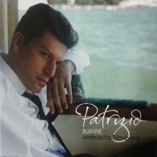 Album Patrizio Buanne - Maledetta Primavera