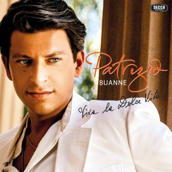 Album Patrizio Buanne - Viva La Dolce Vita