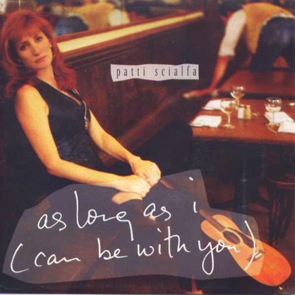 Album Patti Scialfa - As Long As I (Can Be With You)