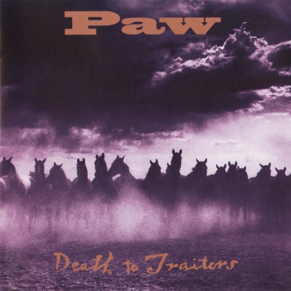 Album Paw - Death To Traitors