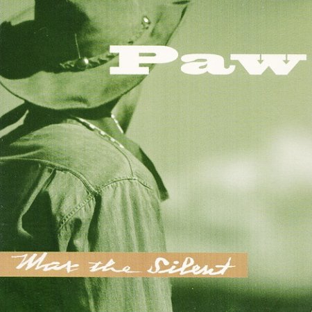 Album Paw - Max The Silent