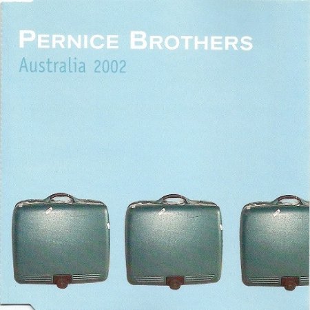 Album Pernice Brothers - Australia 2002
