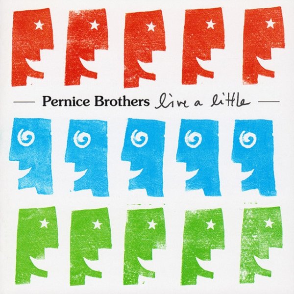 Album Pernice Brothers - Live A Little