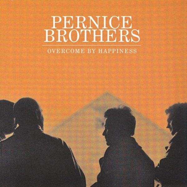 Album Pernice Brothers - Overcome by Happiness