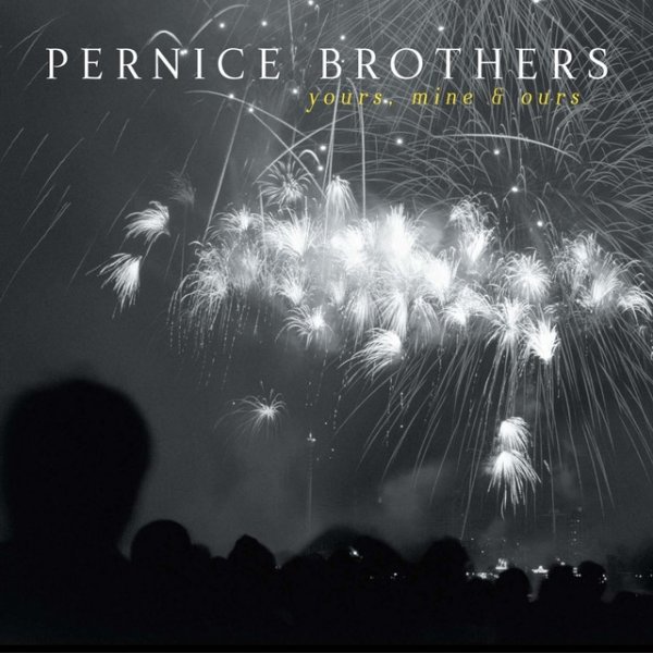 Album Pernice Brothers - Yours, Mine & Ours