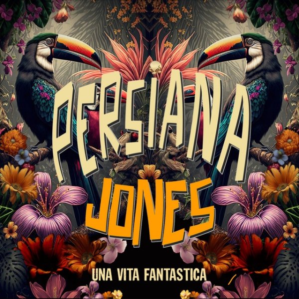 Persiana Jones Una vita fantastica, 2023