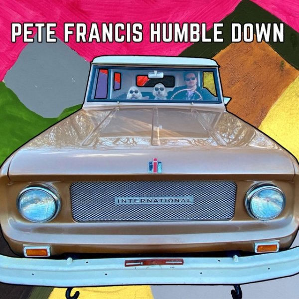 Album Pete Francis - Humble Down