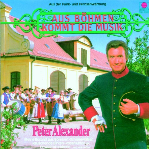 Album Peter Alexander - Aus Böhmen kommt die Musik