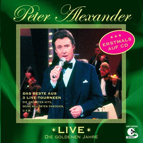 Album Peter Alexander - Live - Die goldenen Jahre