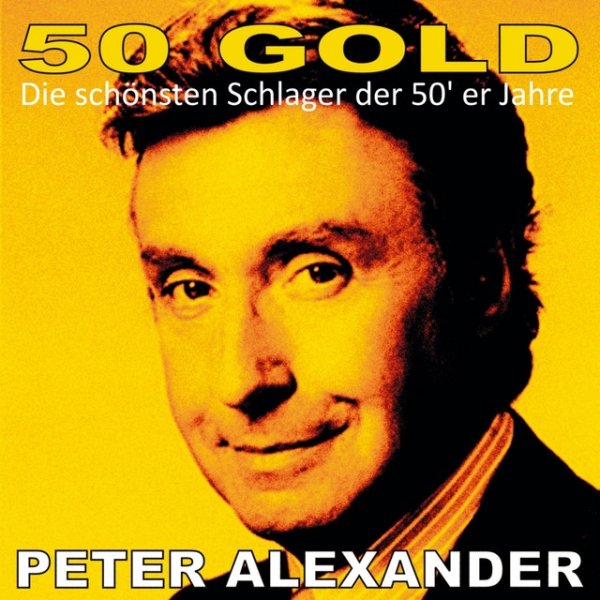 Peter Alexander: 50's Gold - album
