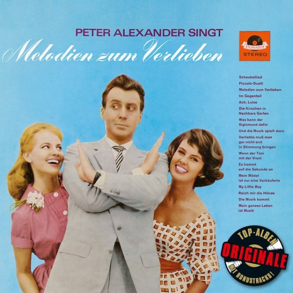 Peter Alexander singt Melodien zum Verlieben - album