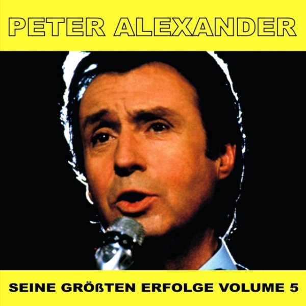Album Peter Alexander - Seine Grossten Erfolge, Vol. 4